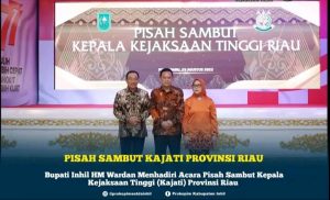 Bupati Inhil HM Wardan Hadiri Acara Pisah Sambut Kajati Provinsi Riau
